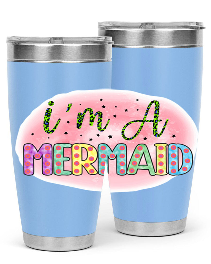 Im A Mermaid 255#- mermaid- Tumbler