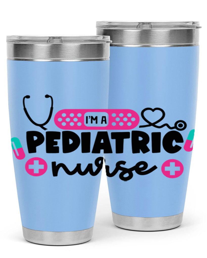 Im A Pediatric Nurse Style Style 154#- nurse- tumbler