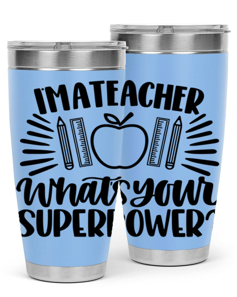Im A Teacher Whats Your Style 72#- teacher- tumbler