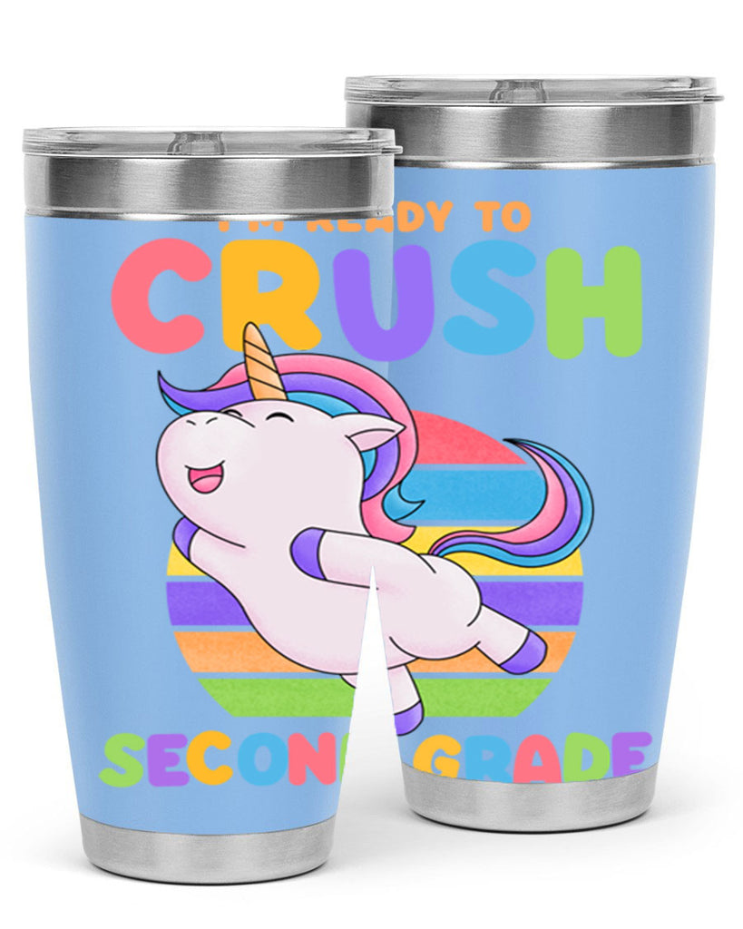 Im Ready to Crush 2nd 14#- second grade- Tumbler