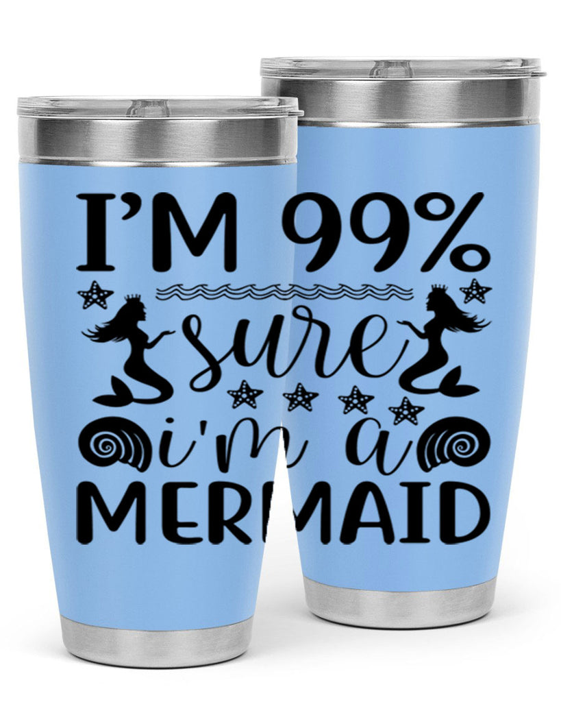 Im sure im a 254#- mermaid- Tumbler