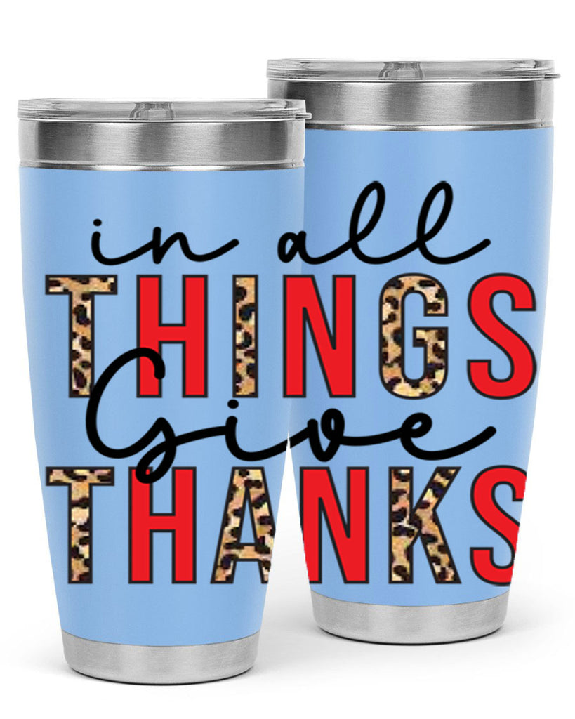 In all things give thanks 352#- fall- Tumbler