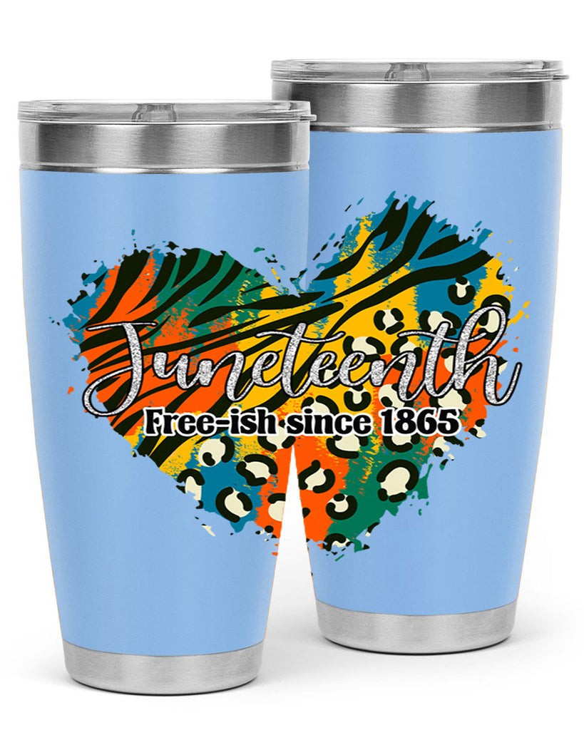 Juneteenth Freeish Since 1865 Heart Png 38#- Juneteenth- tumbler