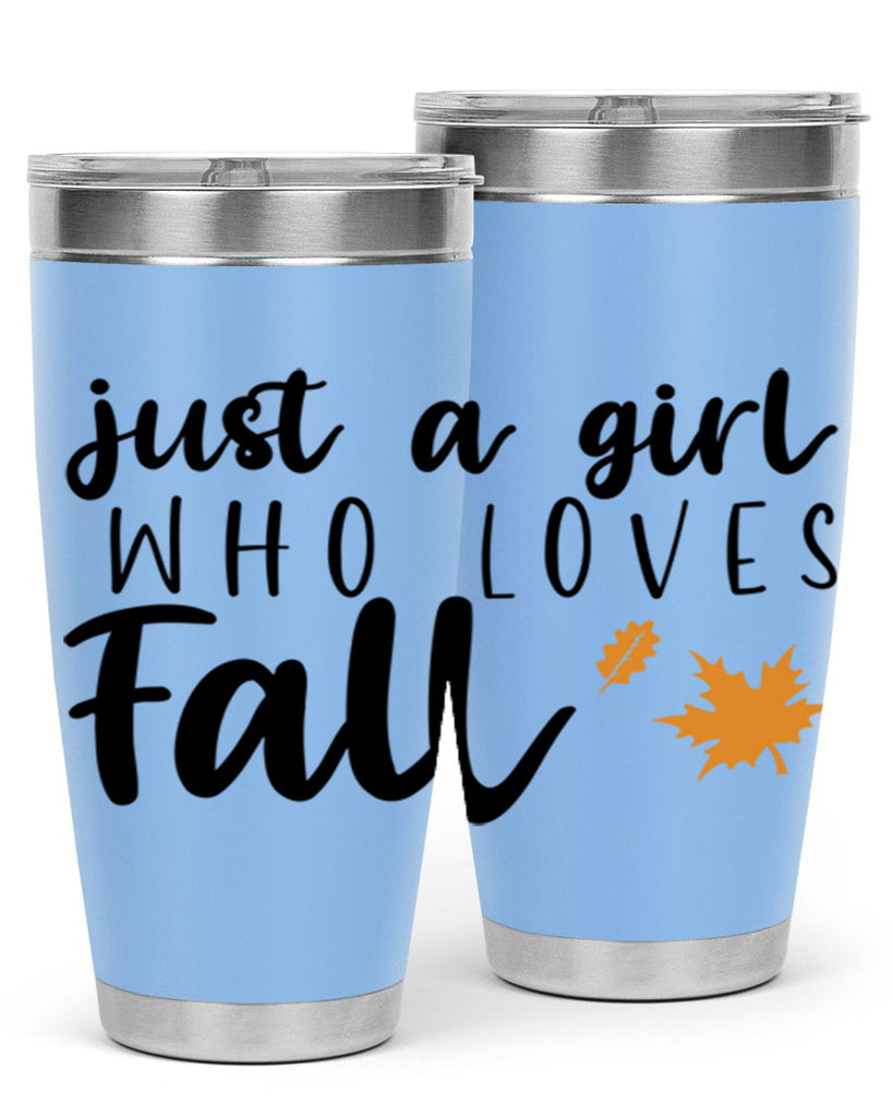 Just A Girl Who Loves Fall 380#- fall- Tumbler