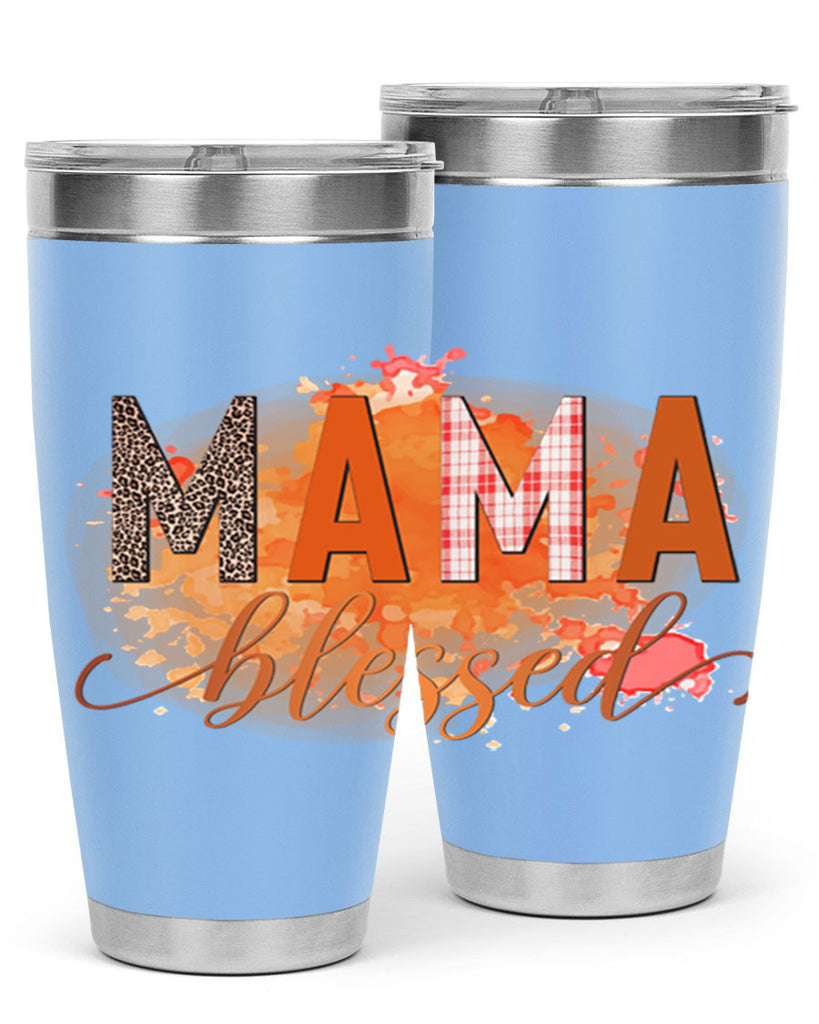 Mama Blessed 418#- fall- Tumbler