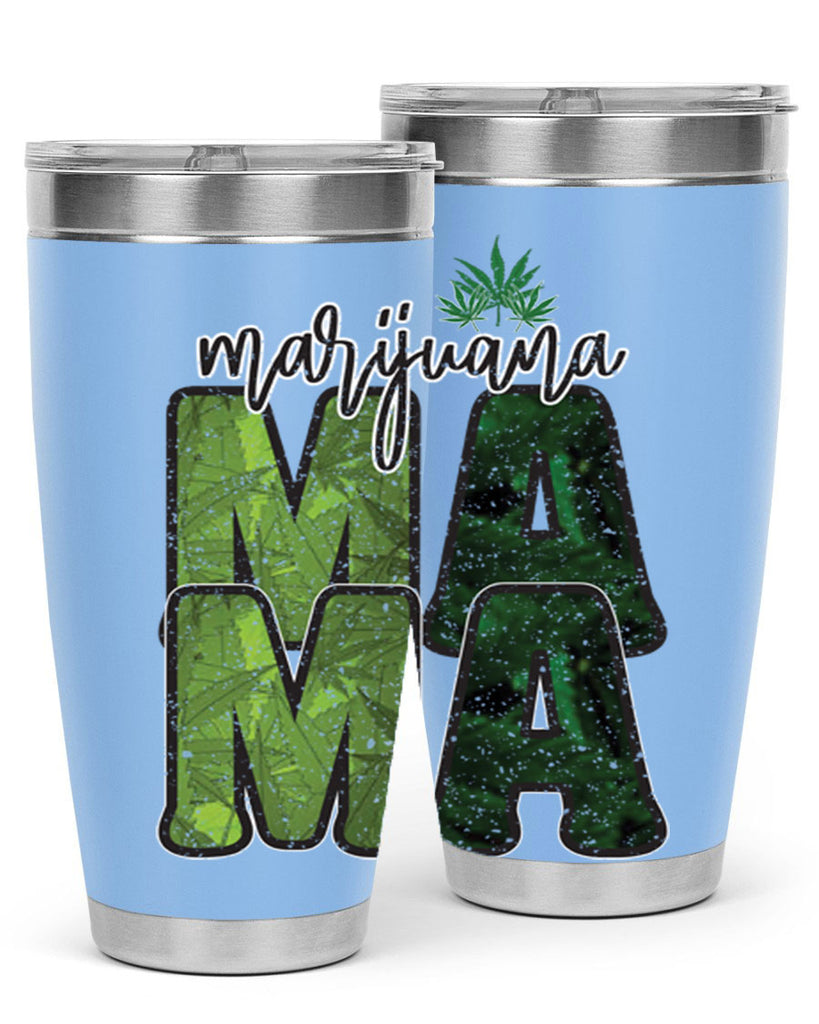 Marijuana Mama Sublimation 205#- marijuana- Tumbler