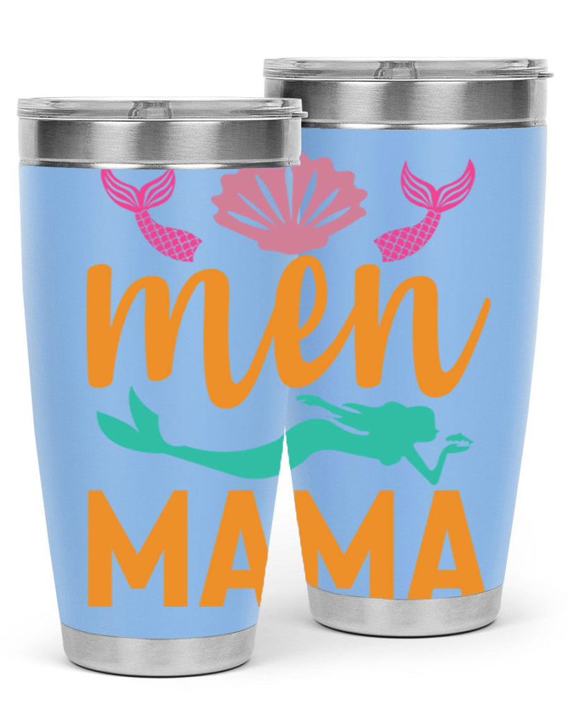 Men Mama Design 318#- mermaid- Tumbler