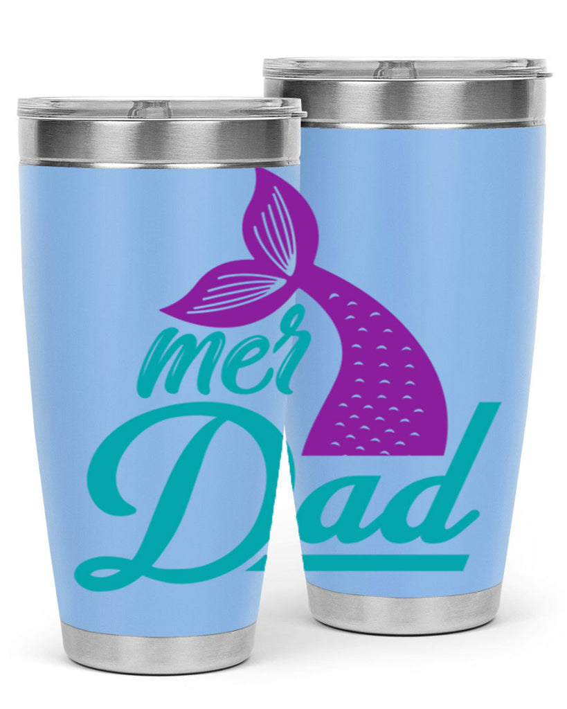 Mer Dad 325#- mermaid- Tumbler