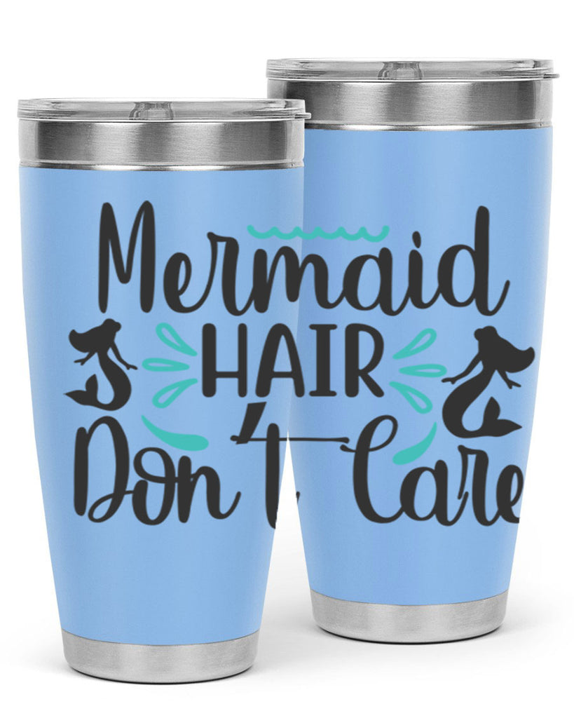 Mermaid Hair Don’t Care 359#- mermaid- Tumbler