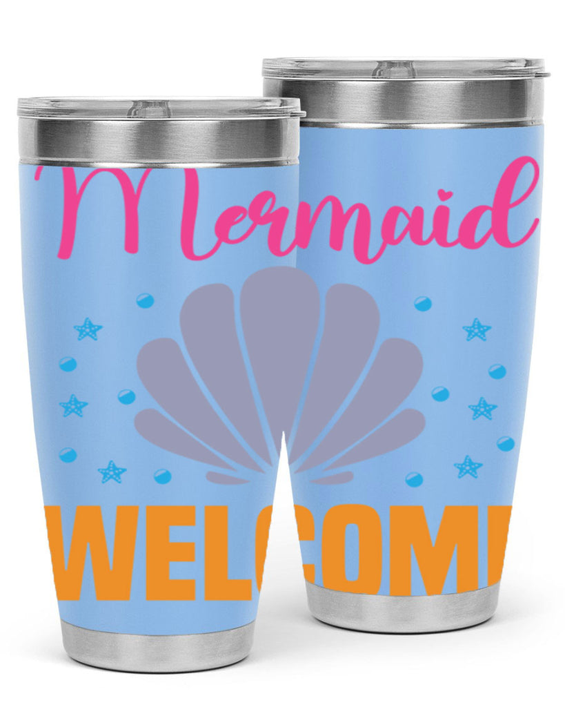 Mermaid Welcome Design 467#- mermaid- Tumbler