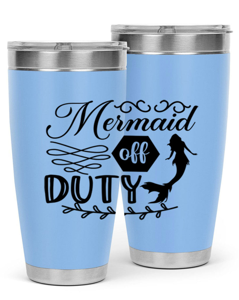 Mermaid off duty 432#- mermaid- Tumbler