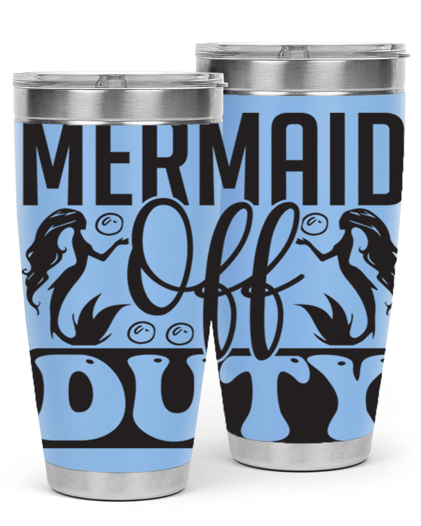 Mermaid off duty 435#- mermaid- Tumbler