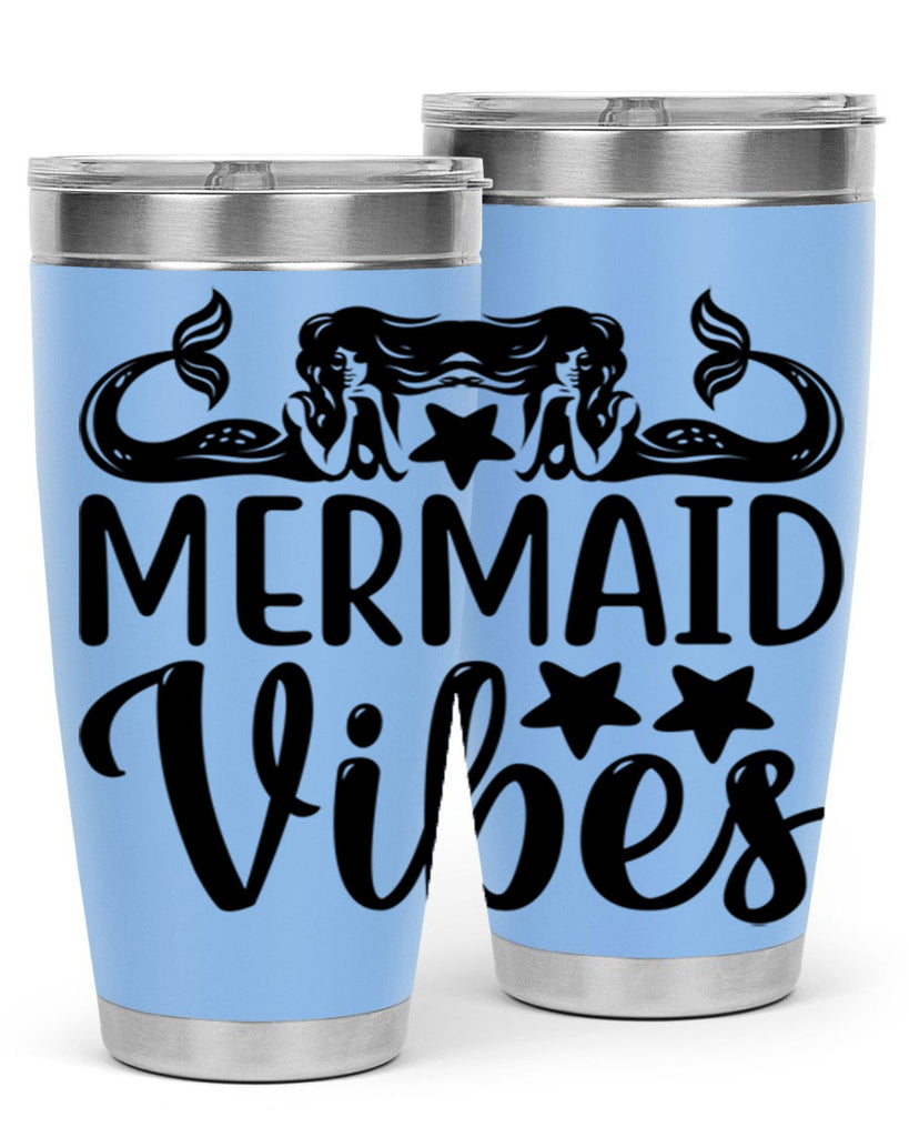 Mermaid vibes 462#- mermaid- Tumbler