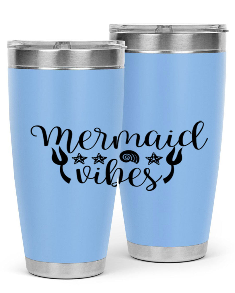 Mermaid vibes design 466#- mermaid- Tumbler