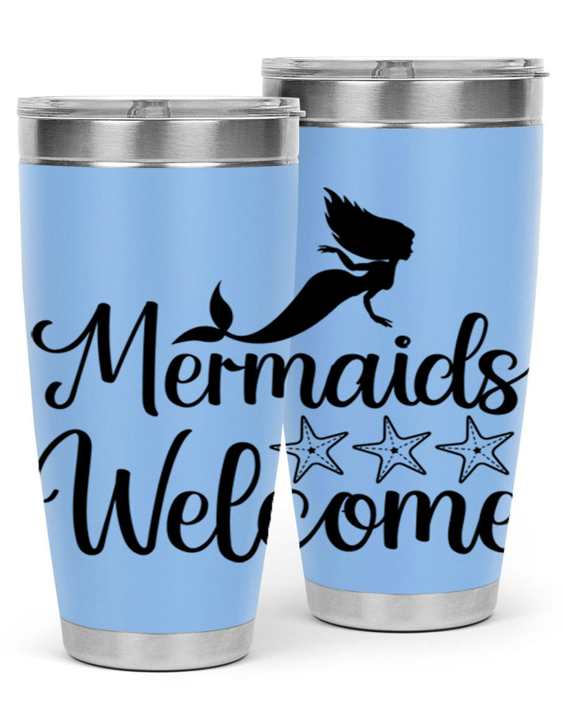 Mermaids welcome 498#- mermaid- Tumbler