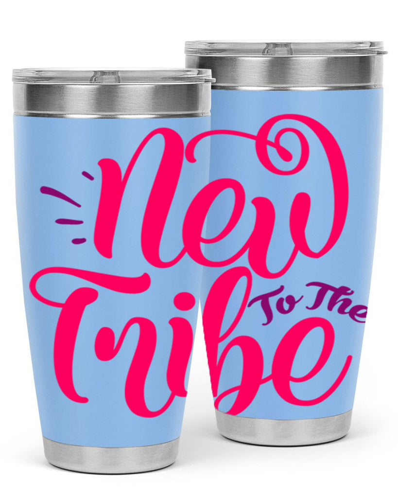 New To the Tribe Style 213#- baby- tumbler