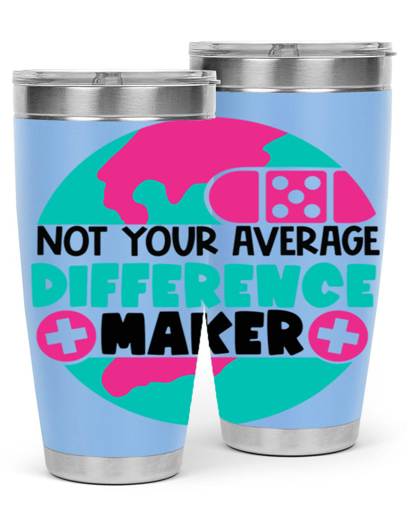 Not Your Averange Difference Maker Style Style 122#- nurse- tumbler