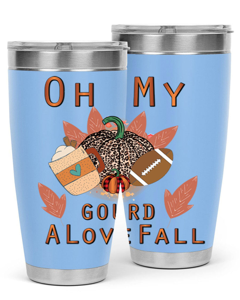 Oh My Gourd A Love Fall 452#- fall- Tumbler