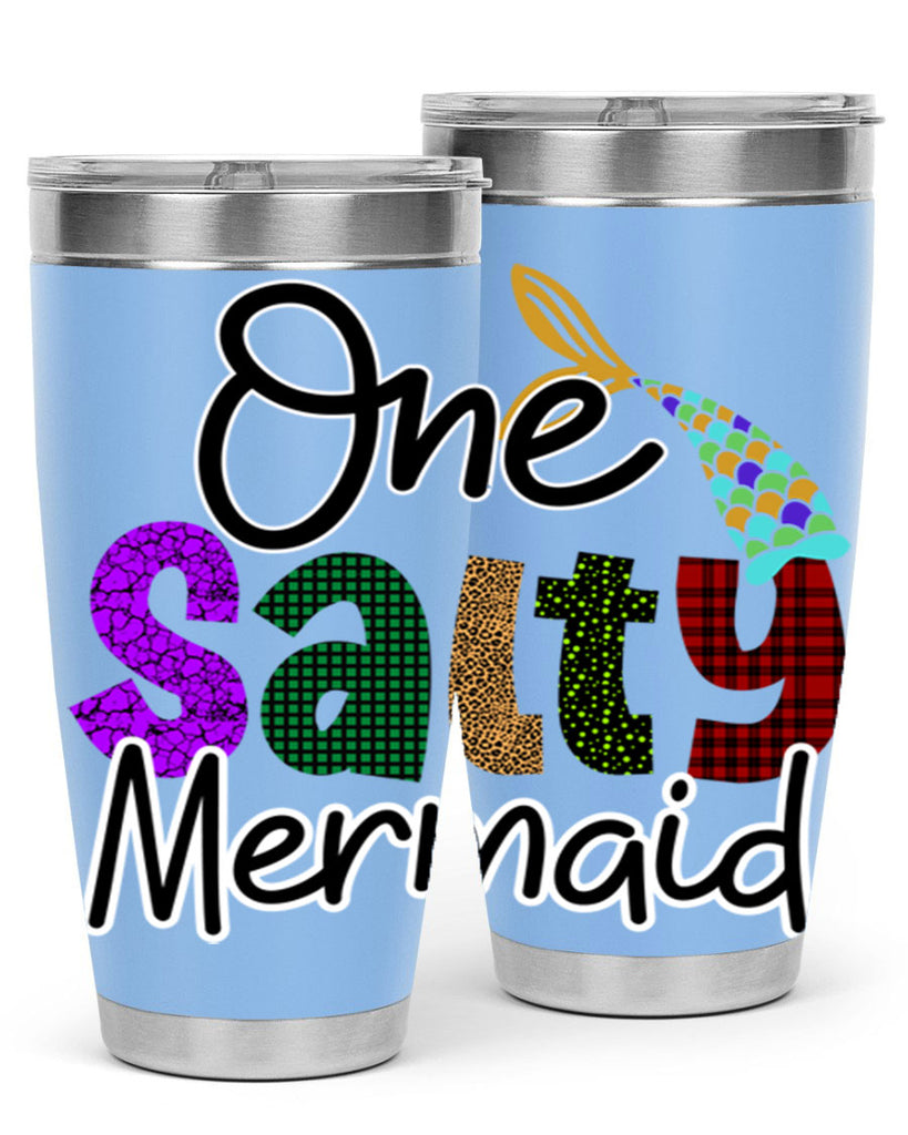 One Salty Mermaid 526#- mermaid- Tumbler