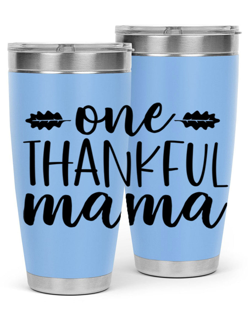 One Thankful Mama 464#- fall- Tumbler