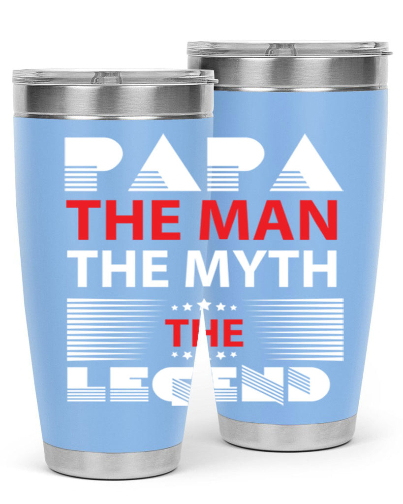 PAPA THE MAN 114#- grandpa - papa- Tumbler