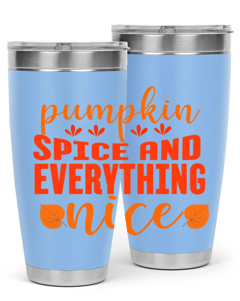 Pumpkin Spice And Everything Nice Design 535#- fall- Tumbler