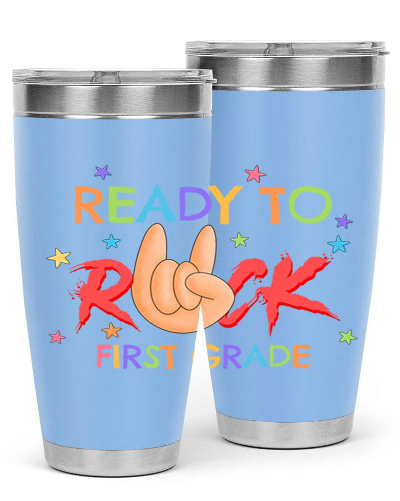 Ready to Rock 1st Grade 4#- 1st grade- Tumbler