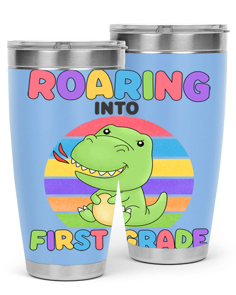 Roaring to 1st Grade Trex 2#- 1st grade- Tumbler