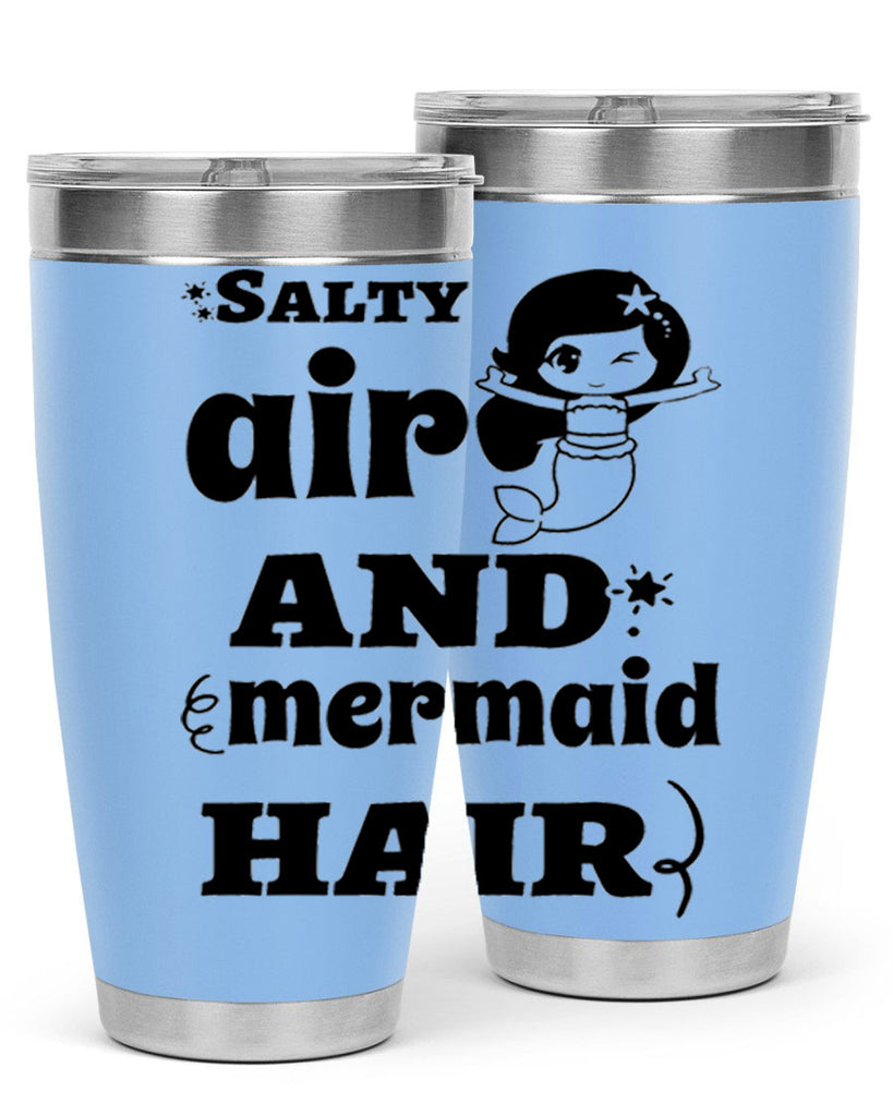 Salty air and mermaid hair 567#- mermaid- Tumbler