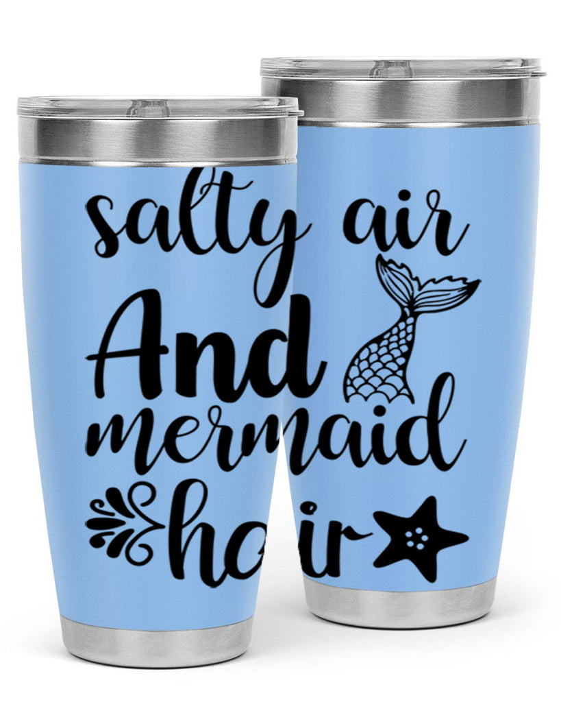 Salty air and mermaid hair 568#- mermaid- Tumbler