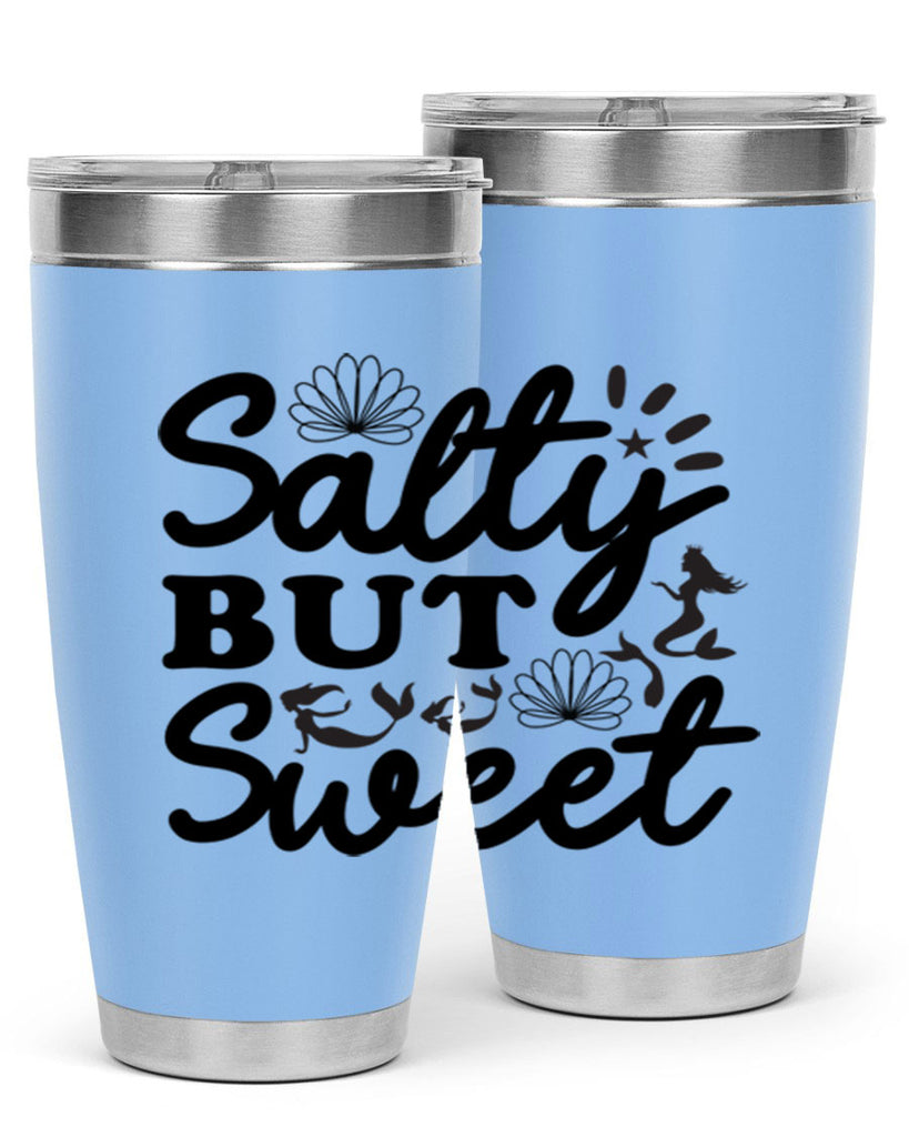 Salty but Sweet design 570#- mermaid- Tumbler