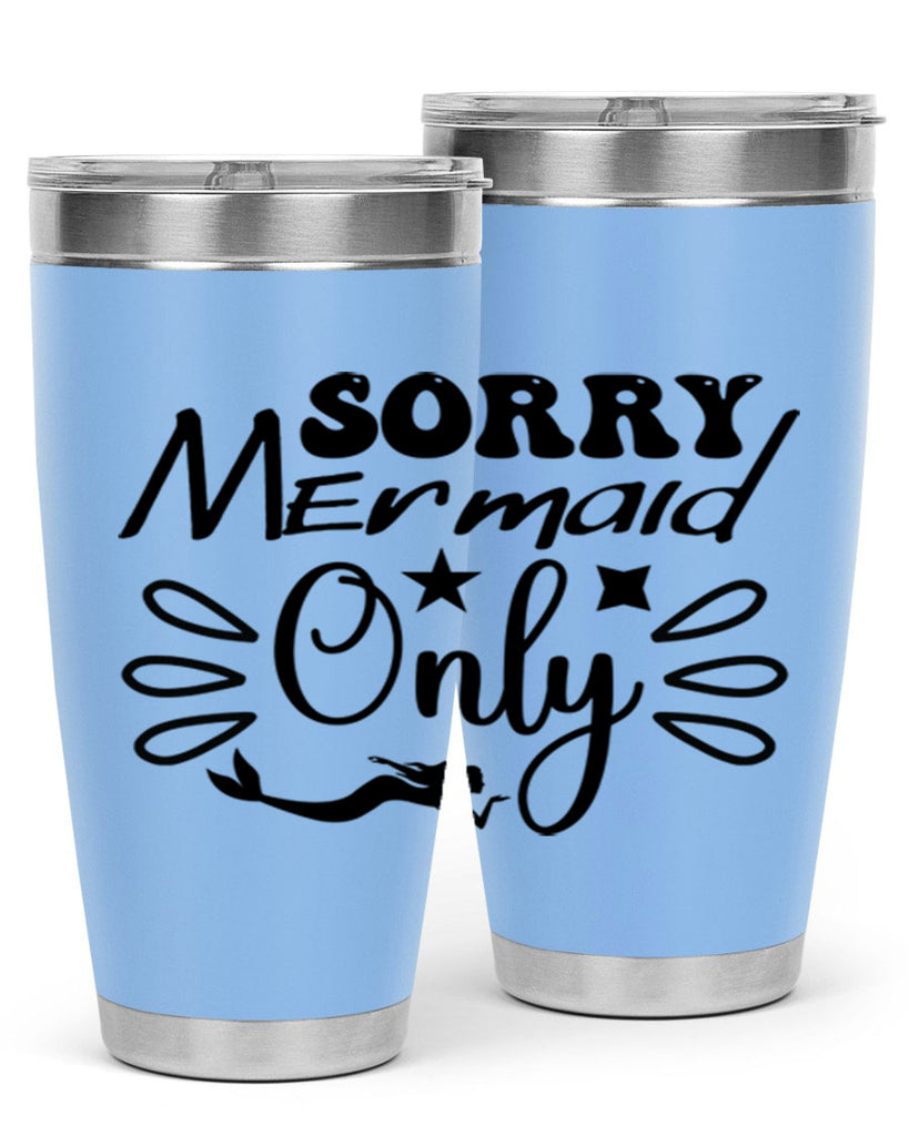 Sorry mermaid only 613#- mermaid- Tumbler