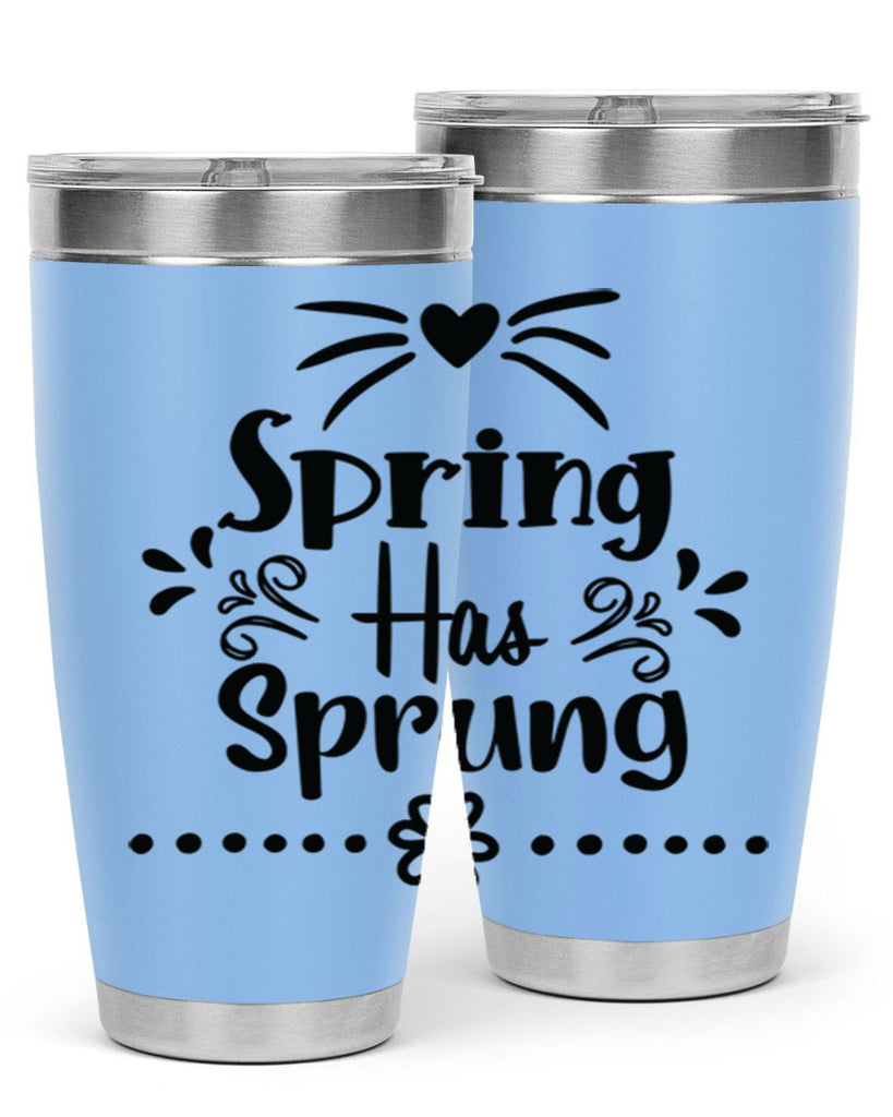 Spring Has Sprung 433#- spring- Tumbler