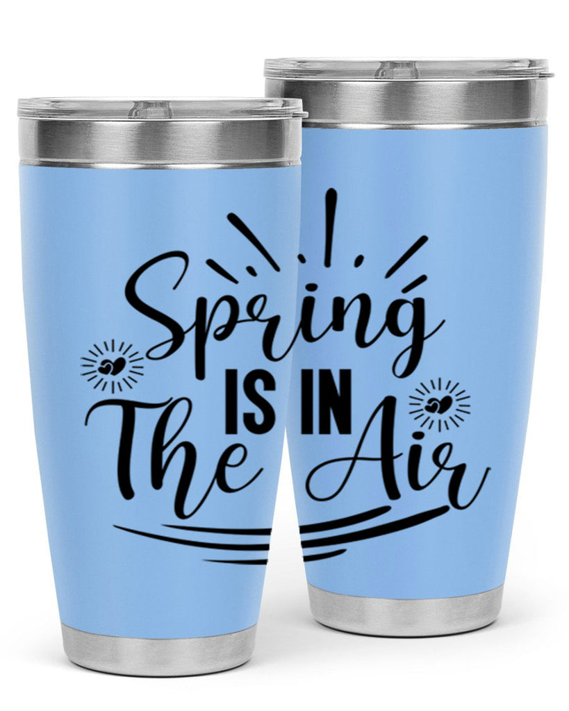 Spring Is In The Air 458#- spring- Tumbler