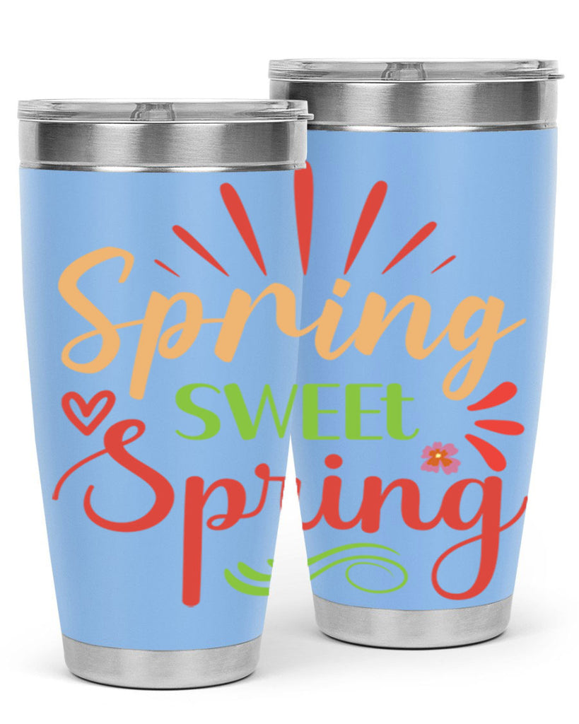 Spring Sweet Spring  515#- spring- Tumbler