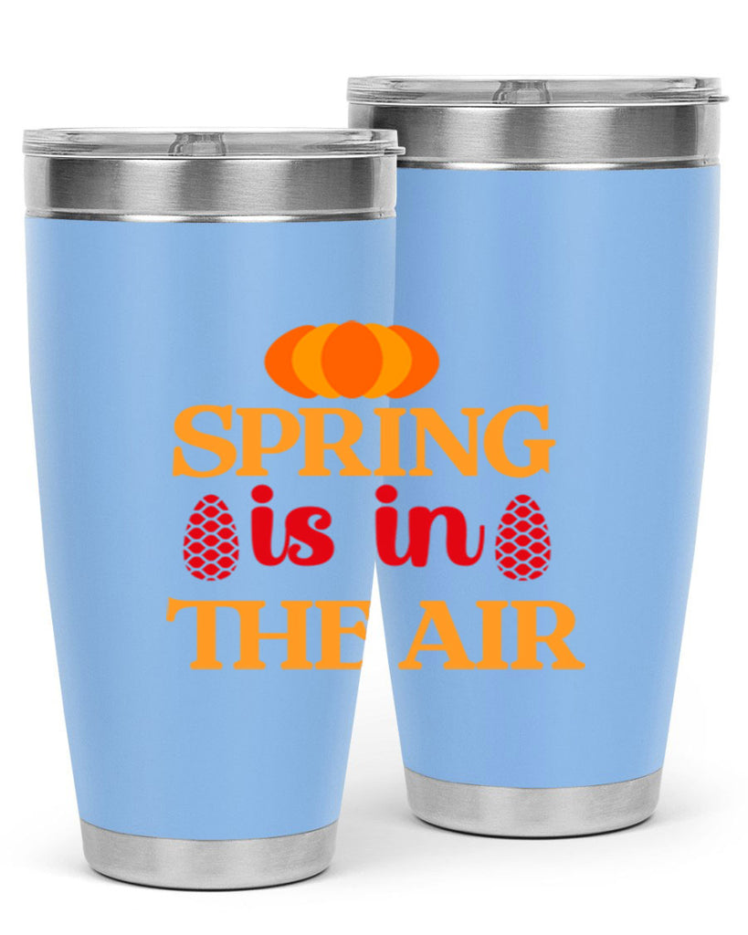 Spring is in the air 466#- spring- Tumbler