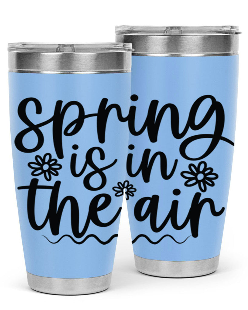 Spring is in the air 504#- spring- Tumbler