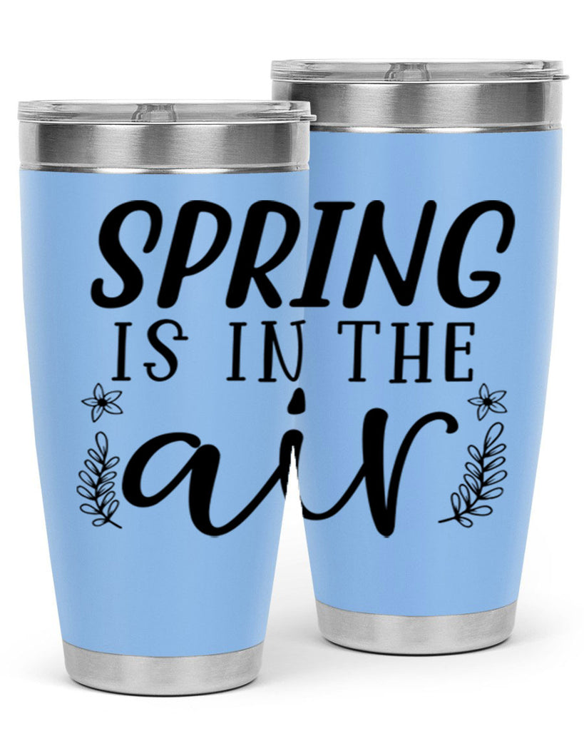 Spring is in the air 506#- spring- Tumbler
