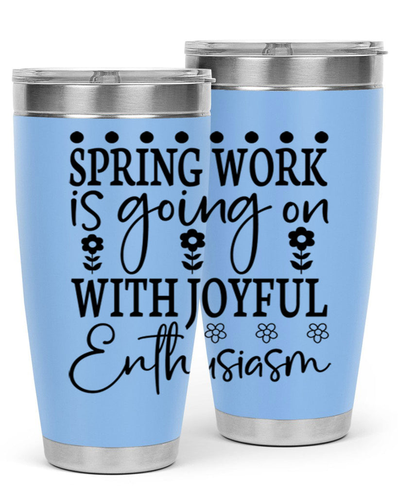 Spring work is going on 521#- spring- Tumbler