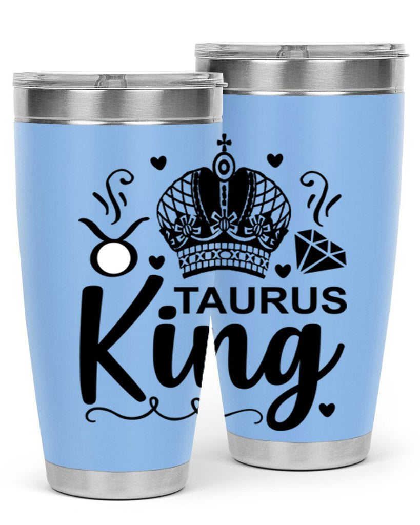 Taurus king 501#- zodiac- Tumbler