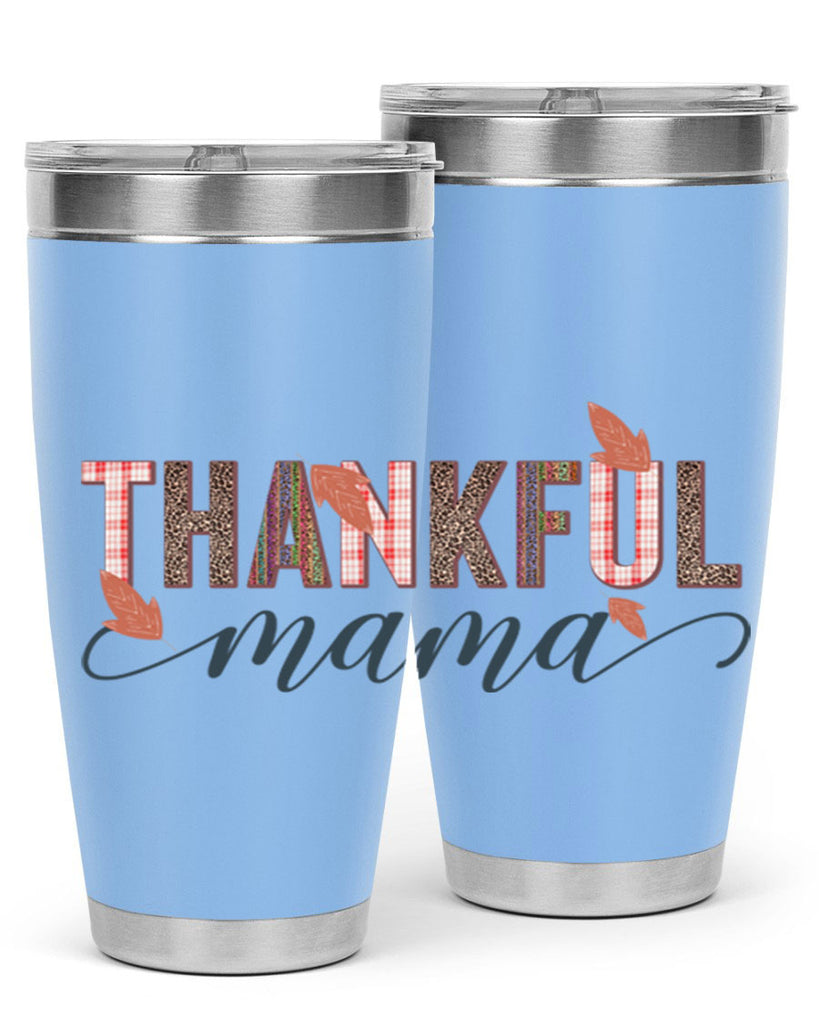 Thankful mama 606#- fall- Tumbler