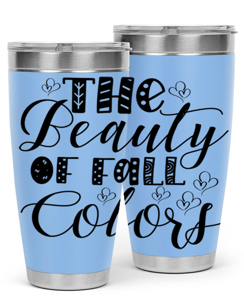 The Beauty Of Fall Colors 612#- fall- Tumbler