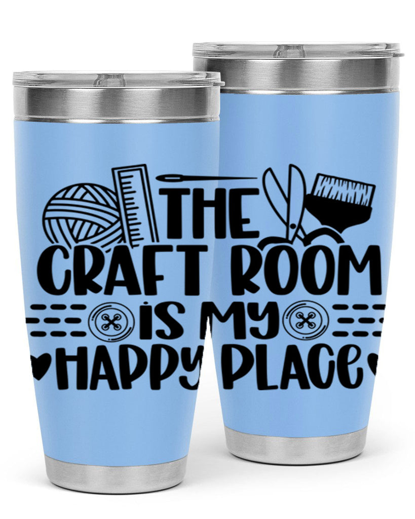 The Craft Room Is My Happy Place 5#- crafting- Tumbler