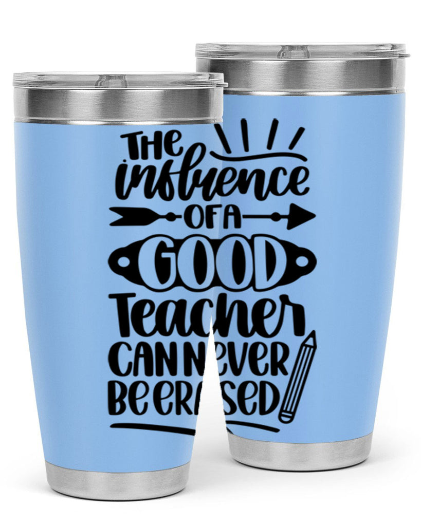 The Influence Of A Good Style 35#- teacher- tumbler