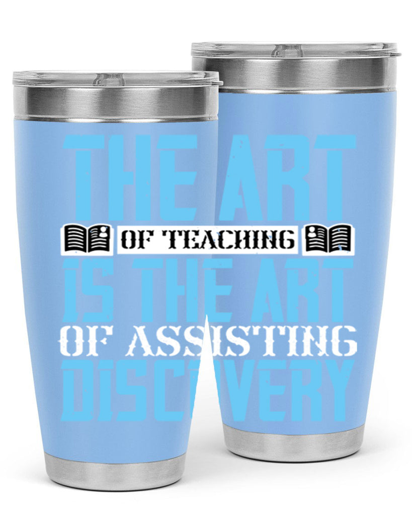 The art of teaching is the art of assisting discovery Style 15#- coaching- tumbler