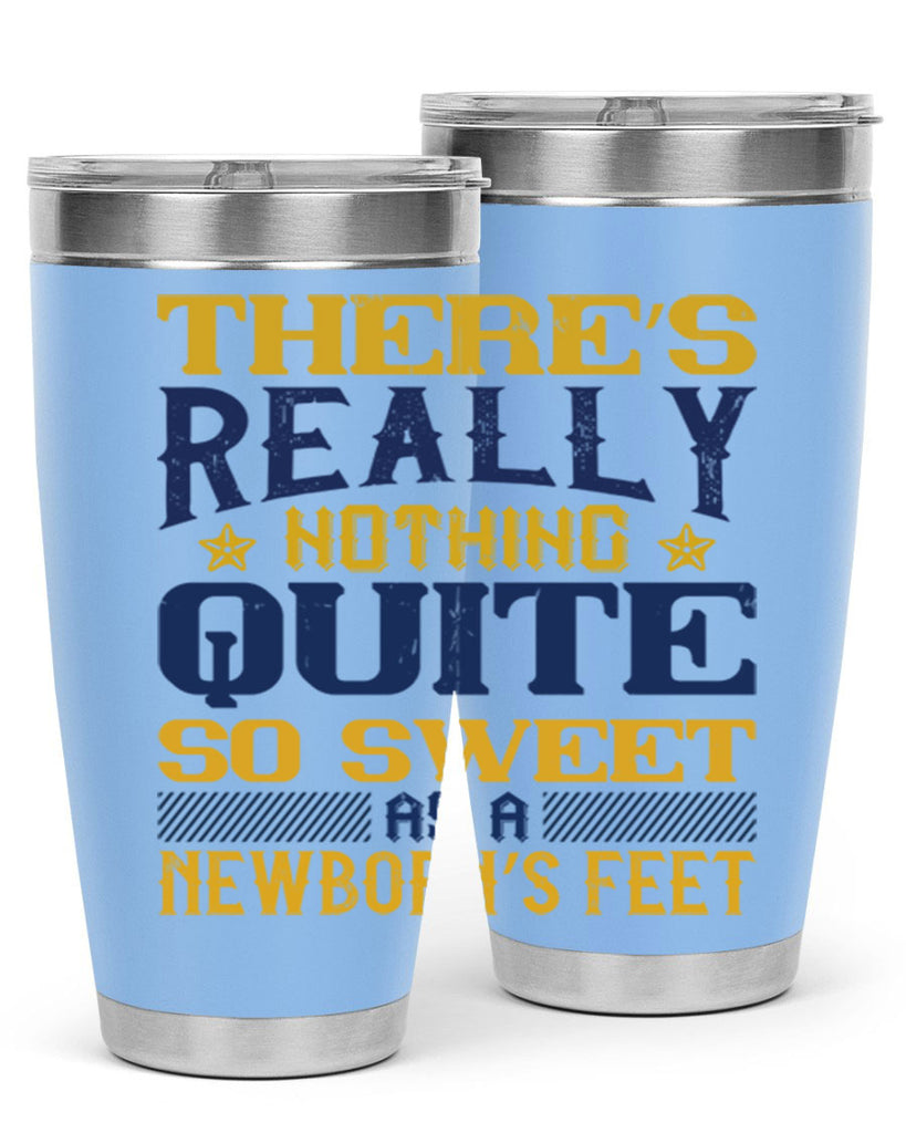 There’s really nothing quite so sweet as a newborn’s feet Style 3#- baby- tumbler
