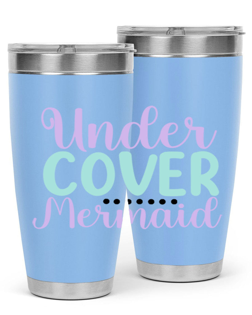 Under Cover Mermaid 639#- mermaid- Tumbler