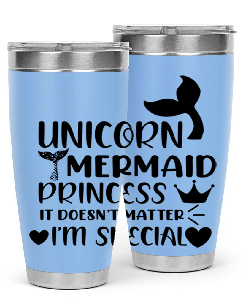 Unicorn Mermaid princess it doesnt 662#- mermaid- Tumbler