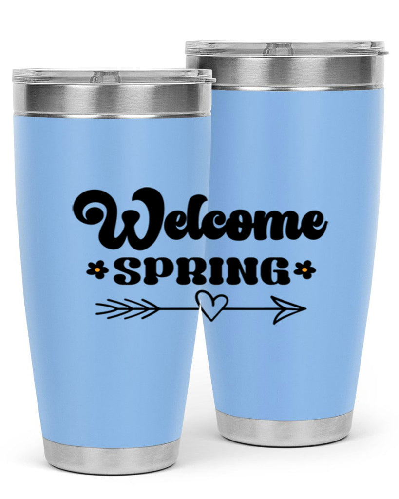 Welcome spring  596#- spring- Tumbler