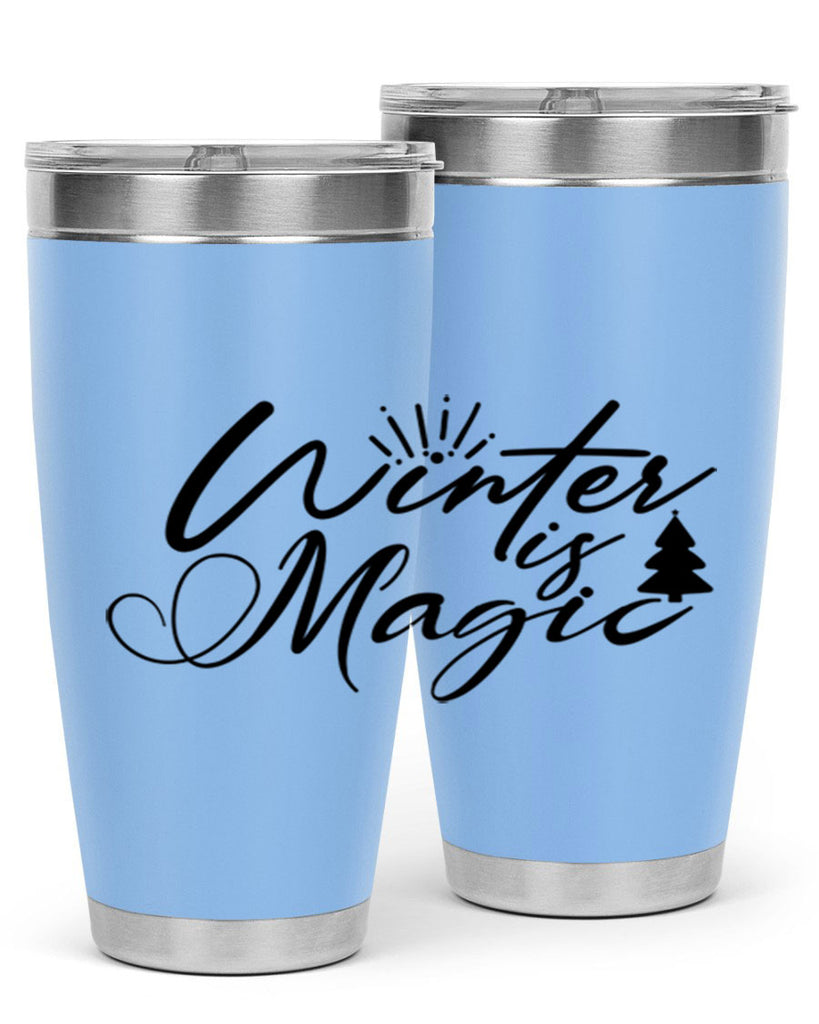 Winter Is Magic 509#- winter- Tumbler